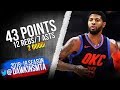 Paul George Full Highlights 2018 12 19 Thunder Vs Kings 43 Pts 12 Rebs 7 Asts FreeDawkins