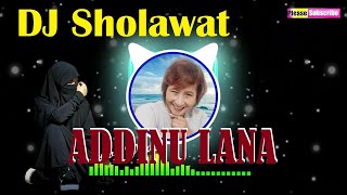 Download lagu DJ Sholawat ADDINU LANA Musiknya Nendang dihati - No Copyright mp3 Download lagu DJ Sholawat ADDINU LANA Musiknya Nendang dihati - No Copyright mp3