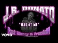 J.R. Donato - Mad at Me (Audio) 