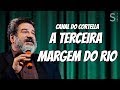A Terceira Margem Do Rio - Mario Sergio Cortella