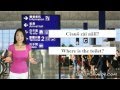 Learn Chinese: Lesson 4 - Arriving at the Airport
