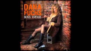 Dana Fuchs - Bliss Avenue
