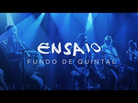 Ensaio | Fundo de Quintal | 27/09/2015