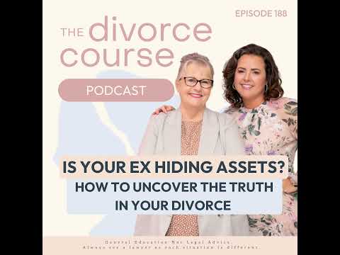 Watch — Is your ex hiding assets, how to uncover the truth in divorce disclosure — Divorce Disclosure