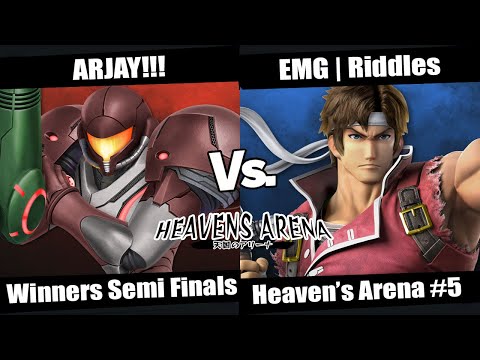 Heaven's Arena #5 Winners Semi Finals - ARJAY!!! (Samus) vs EMG | Riddles (Richter)