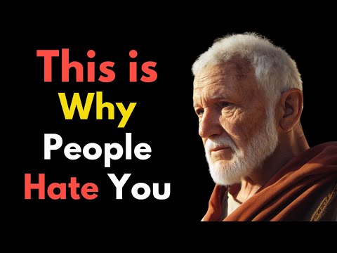 9 REASONS Why PEOPLE Secretly HATE You | Stoic Philosophy