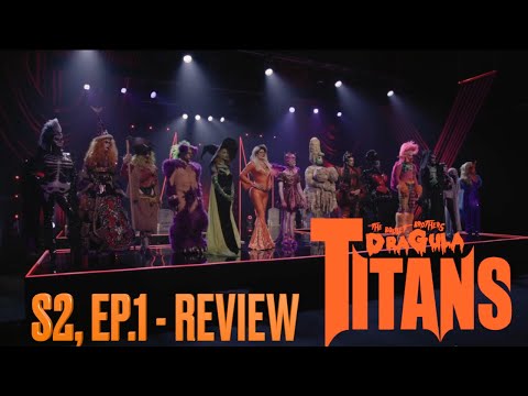 Dragula Titans Season 2, Ep.1 Review