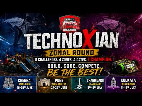 TechnoXian Zonal Robotics Championship 2026 | Road to Team India 🇮🇳 | Register Before 6 June