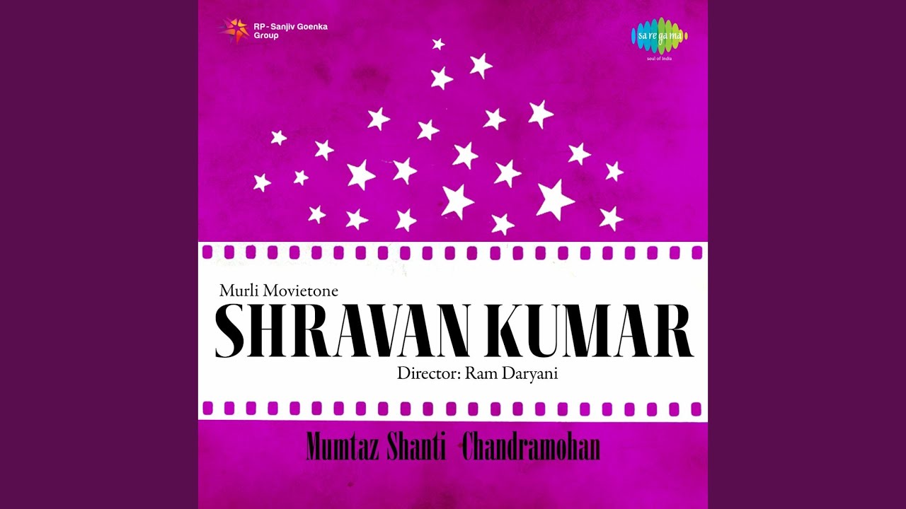 Tum Kahan Chhupe Ho Sanware Lyrics  | Shravan Kumar | Chandramohan, Mumtaz Shanti | Lata Mangeshkar | Bulo C. Rani