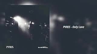 [中字] PVRIS - &quot;Only Love&quot; (Acoustic)