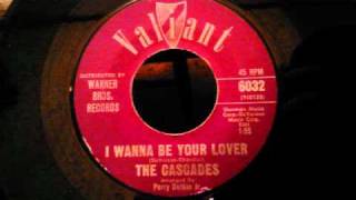 Cascades - I Wanna Be Your Lover - Early 60's Doo Wop