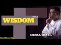 WISDOM 2 Pastor Mensa Otabil WordSharedTv Mensaotabil Wisdom Mensaotabillivestreaming