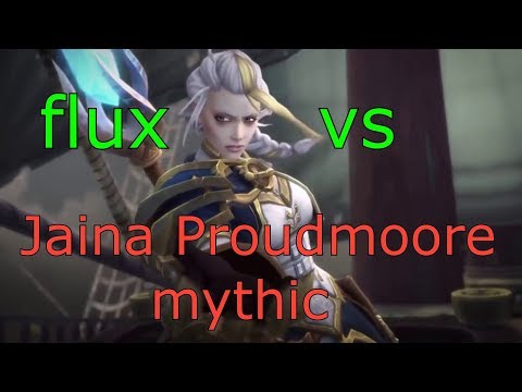 flux vs Jaina Proudmoore Mythic  [Destro Lock PoV]