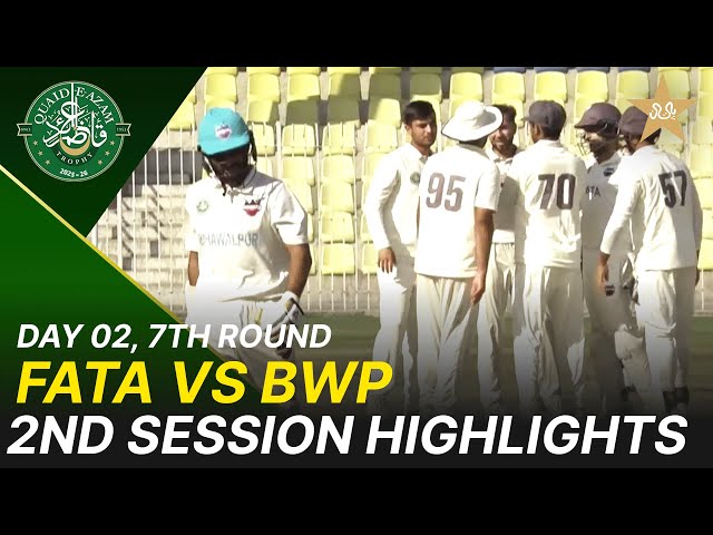 2nd Session Highlights | FATA vs Bahawalpur | Day 2 | Quaid-e-Azam Trophy 2025-26 | PCB | M2P1K