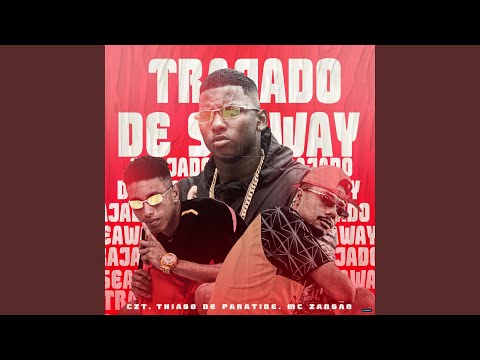 Trajado de Seaway (feat. Mc Zangão)