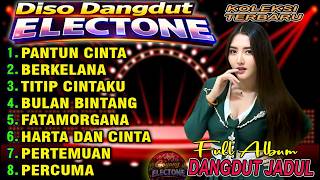 Download lagu DISCO DANGDUT GOYANG ELECTONE TERBARU 2026 - FULL ALBUM DANGDUT JADUL  PALING ASIK mp3