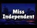Ne-Yo - Miss Independent (Lyrics) | 4K Visualizer