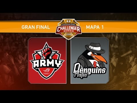 ASUS Army VS Penguins Mafia - Mapa 1 - Clasificatorio Español Challenger Series - GRAN FINAL