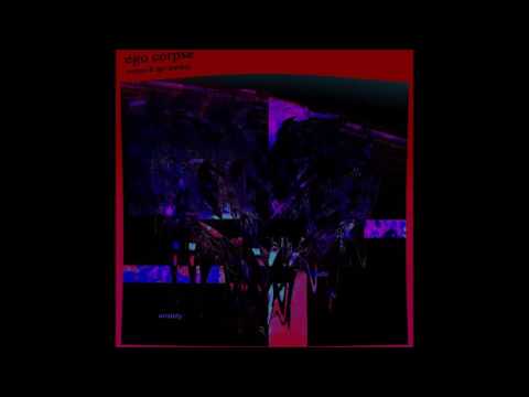 Ego Mackey x Cxrpse - Ego Corpse ( Full Mixtape )