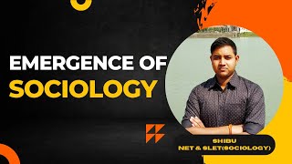 Emergence of Sociology