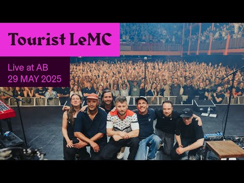 Tourist LeMC Live at AB - Ancienne Belgique
