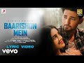 Darshan Raval, Malvika Sharma - Baarishon Mein | Official Lyric Video