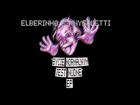 Elberinho / Knysoletti - Killer (Bycie normalnym jest nudne EP)