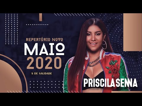 Priscila Senna - S de Saudade - Promocional Maio 2020