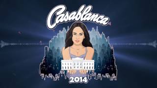 Casablanca 2014 Music Video