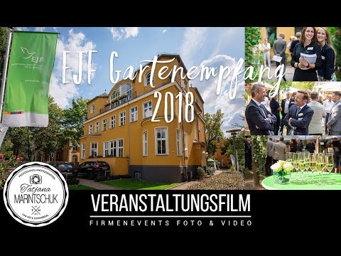 EJF Gartenempfang 2018 | #Eventvideo Berlin | Tatjana Marintschuk