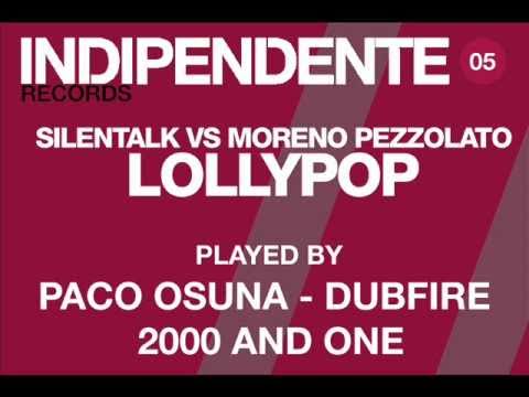 Silentalk vs Moreno Pezzolato Lollypop Silentalk mix
