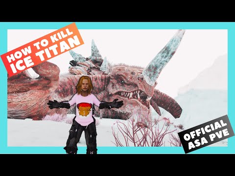 ASA Official PVE: How to kill Ice Titan (Extinction) SOLO