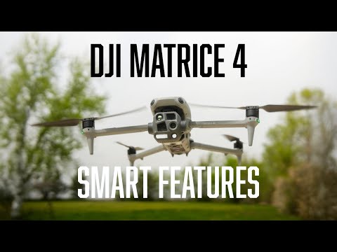 DJI Matrice 4 Series: Smart Features