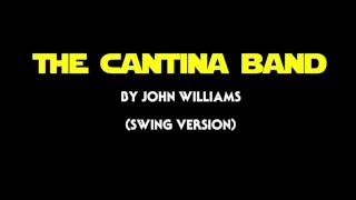 The Cantina Band (Swing Version)