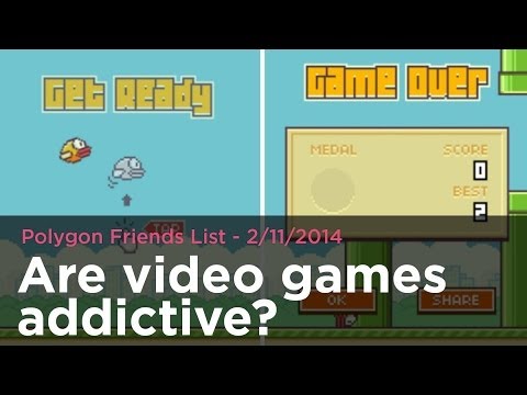 Are video games addictive? - Polygon Friends List 2/11/2014
