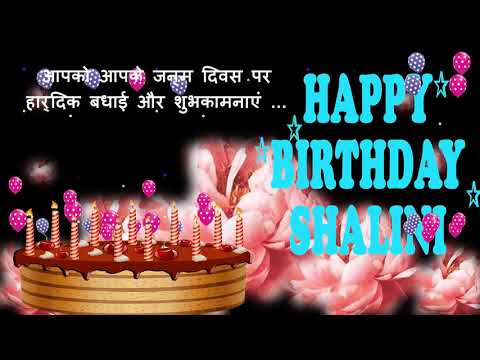 SHALINI HAPPY BIRTHDAY TO YOU1