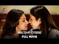 Melting Cheese FULL MOVIE Atrangii Originals Ft Shikha Chabra Naina Mukhi Sachin Verma