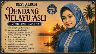 Download lagu BEST OF DENDANG MELAYU ASLI 70AN 🎶 Lagu Melayu Nostalgia Penuh Makna & Kenangan Lama mp3 Download lagu BEST OF DENDANG MELAYU ASLI 70AN 🎶 Lagu Melayu Nostalgia Penuh Makna & Kenangan Lama mp3