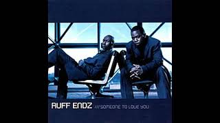 Ruff Endz - Sure Thing