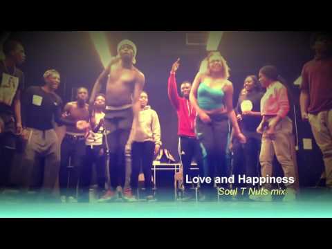 Love and Happines - Soul T Nuts mix