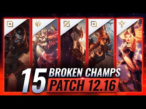 Most BROKEN Champions on Patch 12.16 (Predictions) - League of Legends
