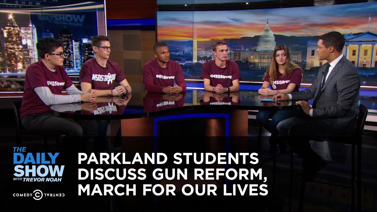 Parkland Students Discuss Gun Reform, March For Our Lives | The Daily Show - YouTube