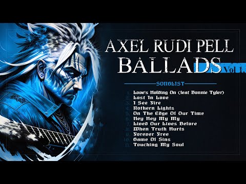 Axel Rudi Pell - Ballads Vol. 1| Heavy Metal | Hard Rock | Greatest Romantic Songs