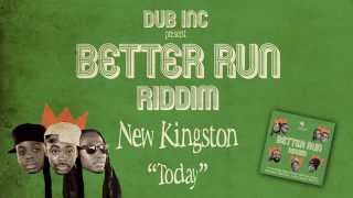 New Kingston - Today (Album "Better Run Riddim" Produced by DUB INC)