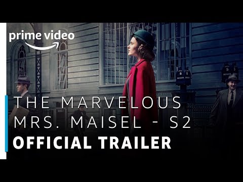 The Marvelous Mrs. Maisel | Season 2 - Official Trailer | Prime Original | Amazon Prime Video