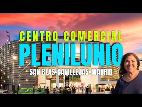 Centro Comercial Plenilunio 4K