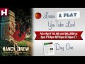 Learn Play LIVE Nancy Drew Secret Of The Scarlet Hand Day 1
