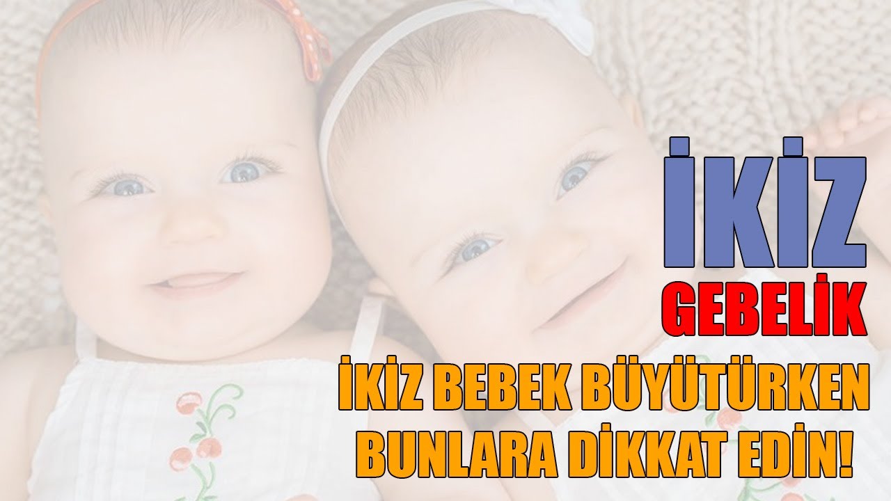 İkiz Gebeliğin Riskleri ve İkiz Bebek Büyütmek