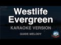 Westlife Evergreen Melody Karaoke Version
