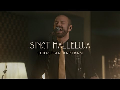 Singt Halleluja (Alles was atmen kann) | Sebastian Bartram
